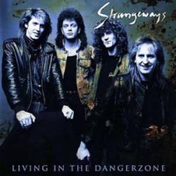 Strangeways : Living in the Danger Zone